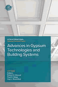 Advances in Gypsum Technologies and Building Systems